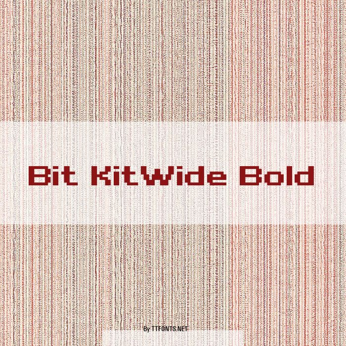 Bit KitWide Bold example